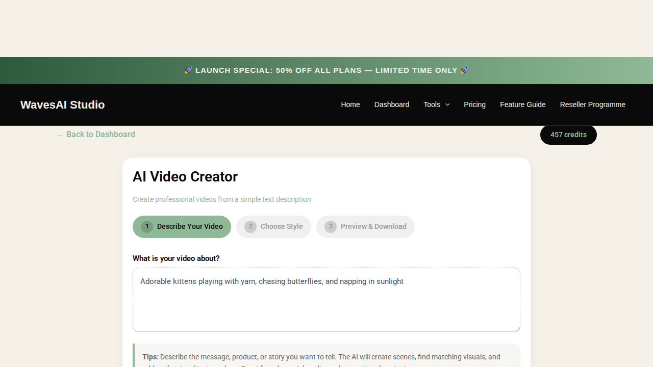 Step 1 - Type your video description in the prompt box